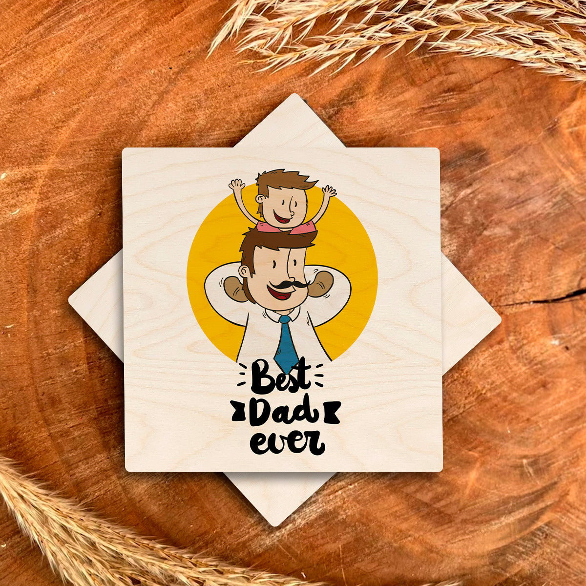 Best Dad Ever wooden coaster – square birch coaster with stacked diamond layout, dad-and-son cartoon and the quote 'Best Dad ever'