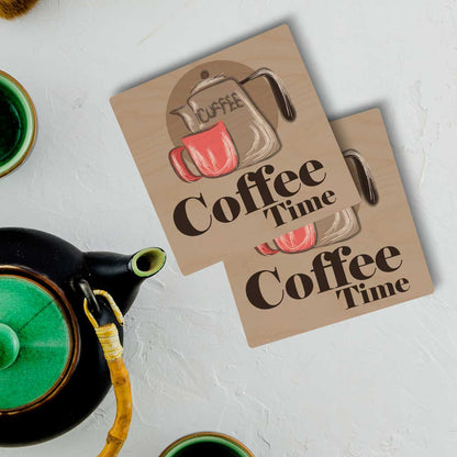 Coffee Time wooden coaster – square birch coaster with red coffee mug, kettle illustration and bold 'Coffee Time' quote