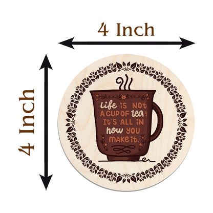 Tea Coaster Set in Wood with Round Quote Design for Tea Lovers