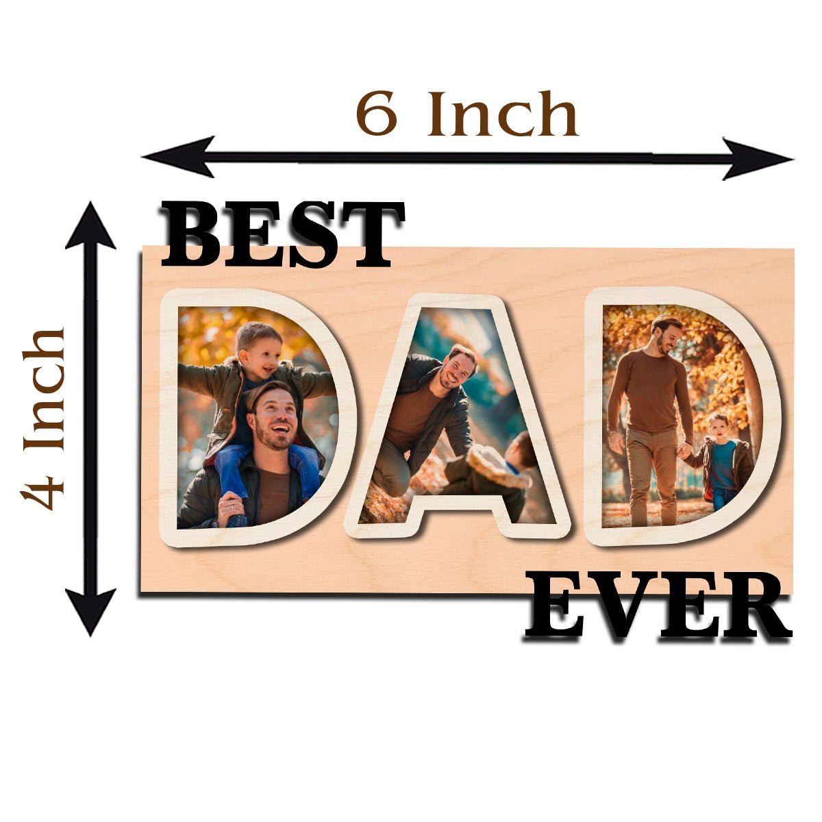 Dad Ever Letter Magnet in Wood with Cutout and 3 Photos Design, 6x4 Inch - Sblossom
