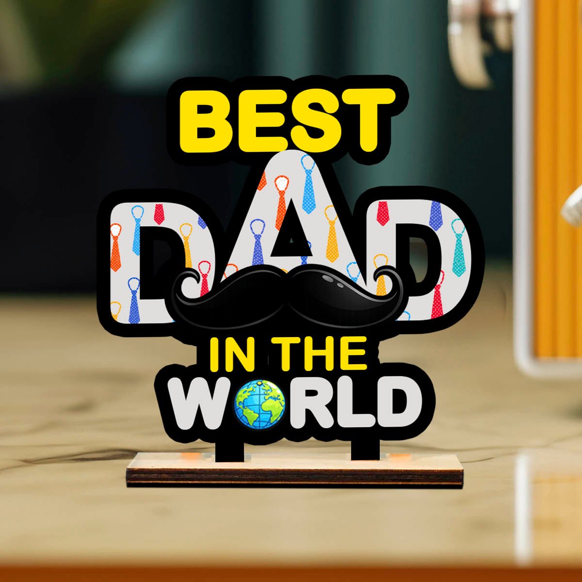 Dad Tabletop Wood Gift – Best Dad in the World Cutout - Sblossom