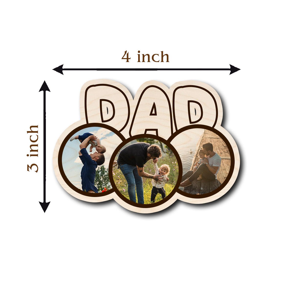 Dad Three Photo Magnet – 3D Bubble Cutout Wood - Sblossom