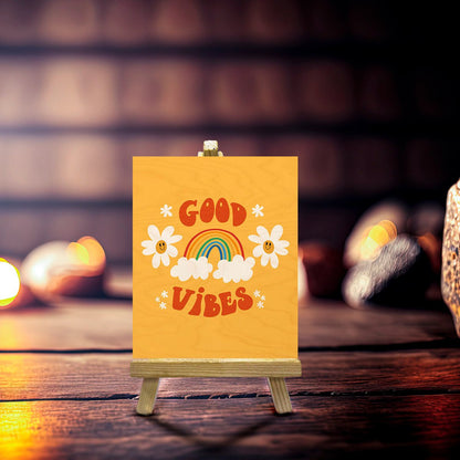 Good Vibes Wood Print with Stand – Rainbow Design - Sblossom
