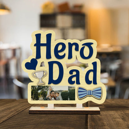 Hero Dad Table Top – Personalized Photo for Father Wood - Sblossom