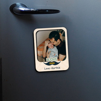I Love Dad Fridge Magnet in Wood with Mustache Photo Design - Sblossom