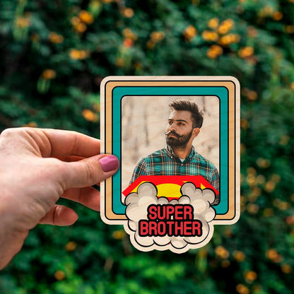Super Brother Fridge Magnet in Wood with Comic Cloud Burst Photo - Sblossom