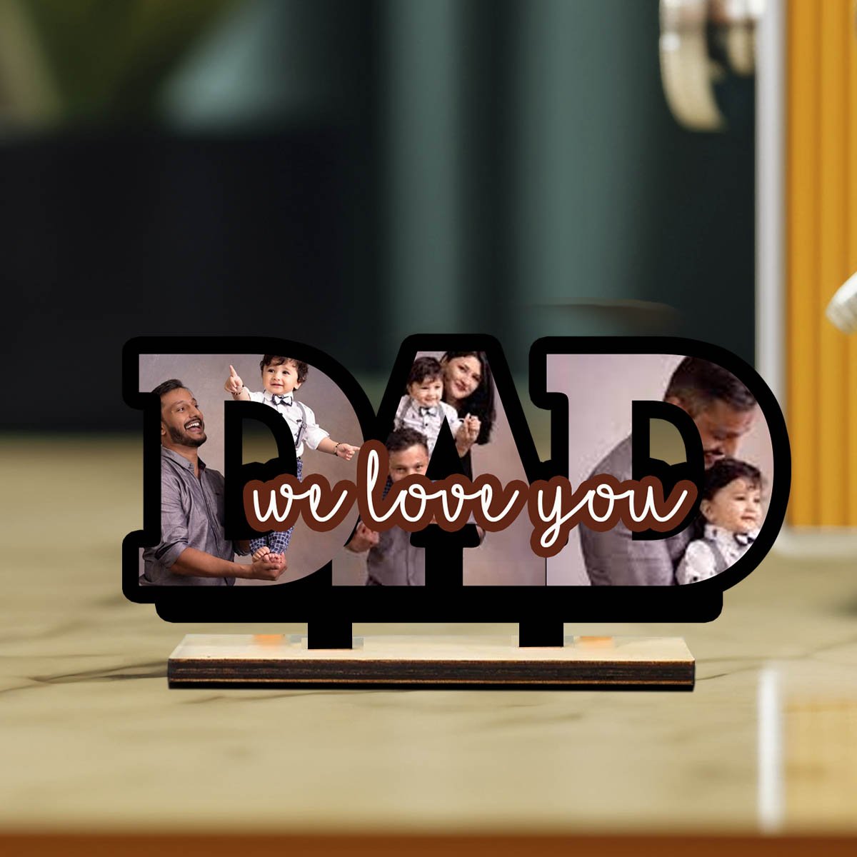 We Love You Dad Table Decor in Wood with Personalized Photos - Sblossom