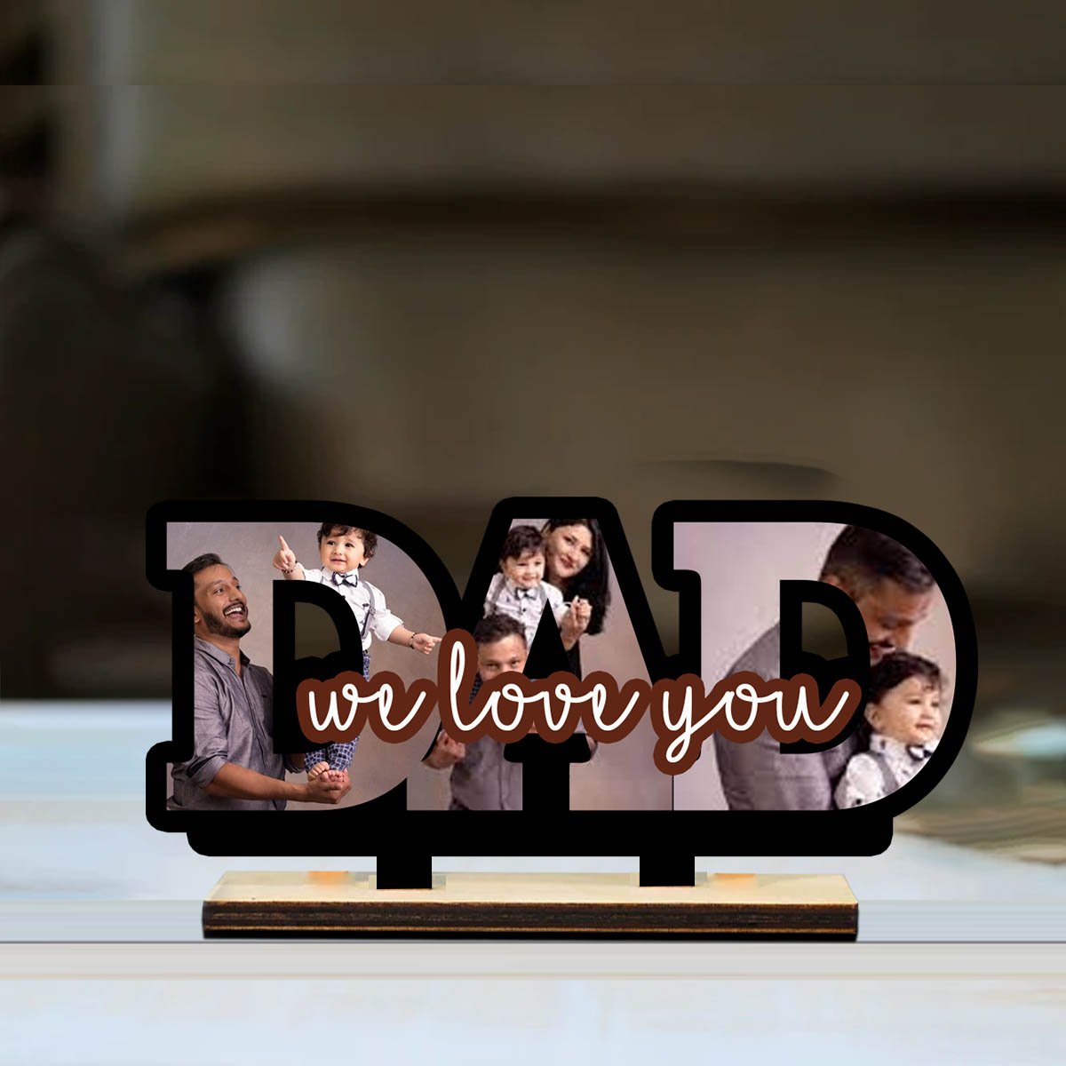 We Love You Dad Table Decor in Wood with Personalized Photos - Sblossom
