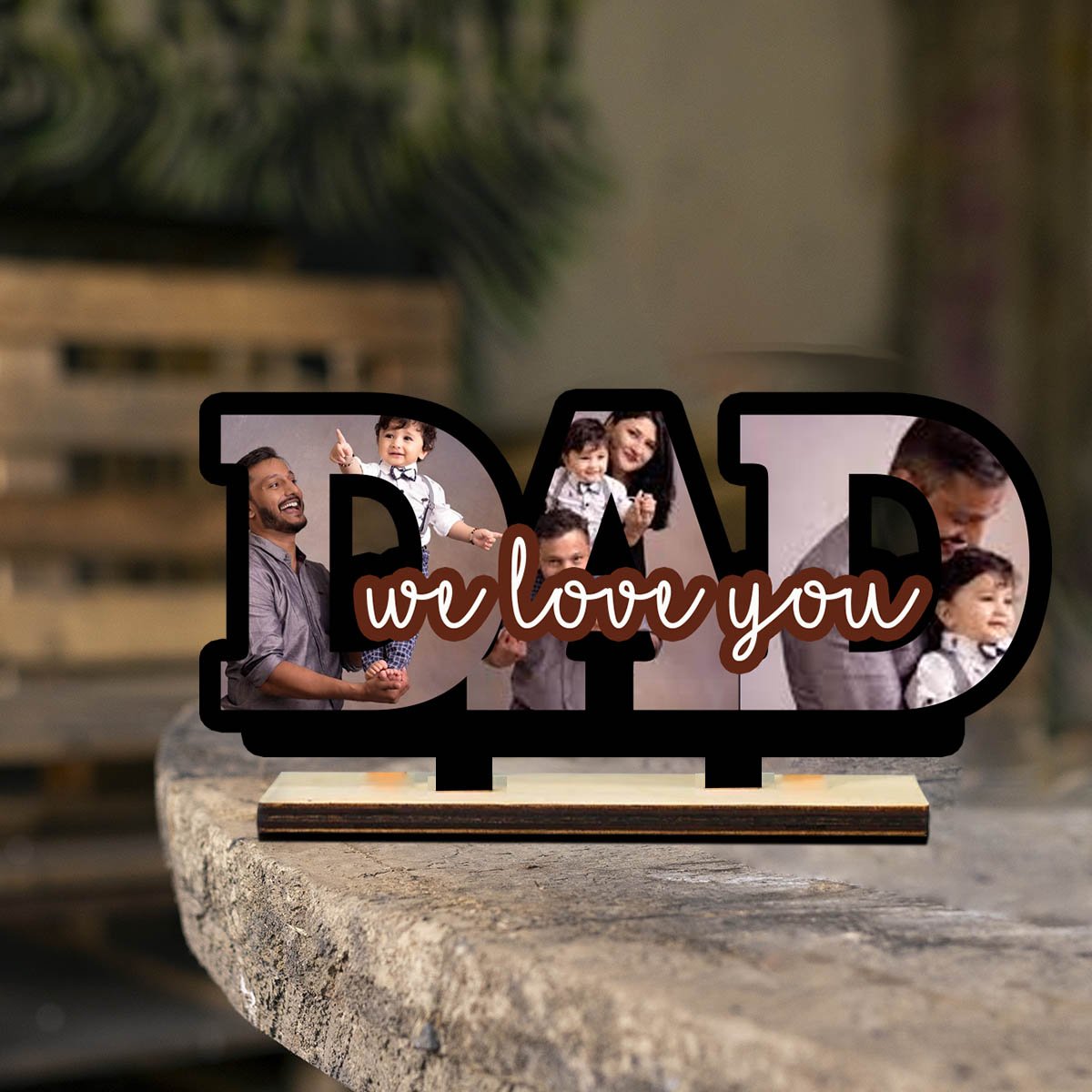 We Love You Dad Table Decor in Wood with Personalized Photos - Sblossom